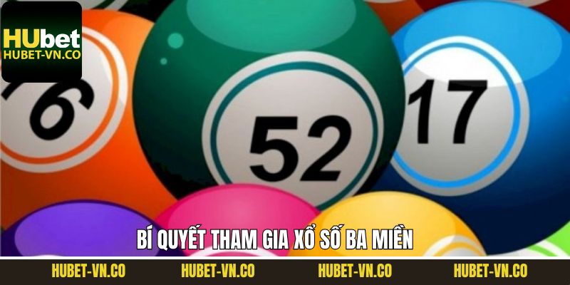 Chiến thuật đánh lô đề ba miền hiệu quả