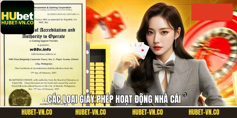 Điểm qua các giấy phép hoạt động hiện có của Hubet