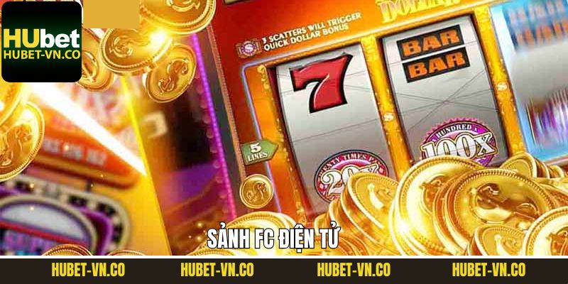 FC Điện Tử – Khám Phá Thế Giới Cá Cược Online Số 1 Tại Hubet 1 FC Điện Tử – Khám Phá Thế Giới Cá Cược Online Số 1 Tại Hubet