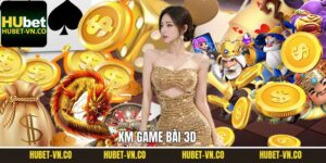 KM Game Bài 3D - Lựa Chọn Số 1 Khi Đến Trải Nghiệm Tại Hubet