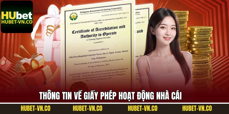 Thông tin tổng quan về giấy phép hoạt động tại Hubet