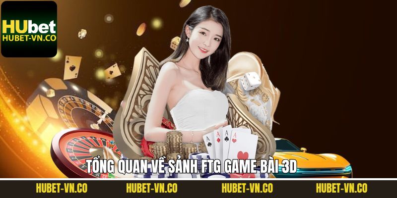 Nội dung sơ lược về sảnh game bài 3D thú vị 